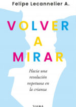 Volver a mirar