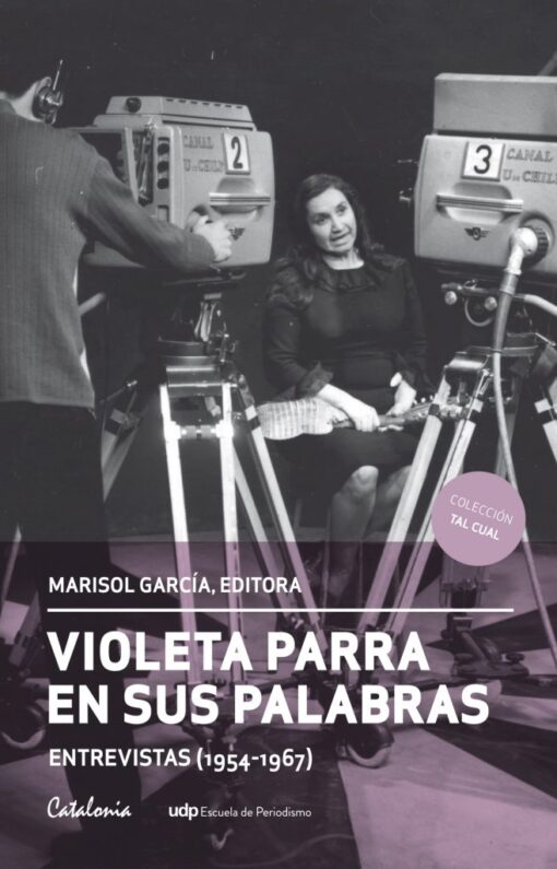 Violeta Parra en sus palabras