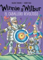 Winnie y Wilbur El Caballero Revoltoso