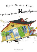El día en que la casa del señor Rumpelpún salió volando