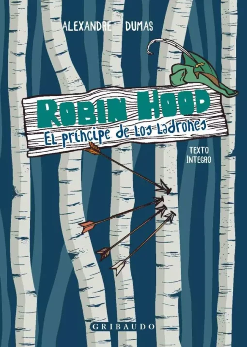 Robin Hood. El príncipe de los ladrones