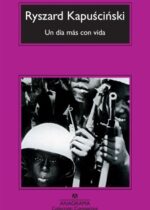 Un día más con vida