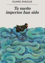 Tu sueño imperios han sido