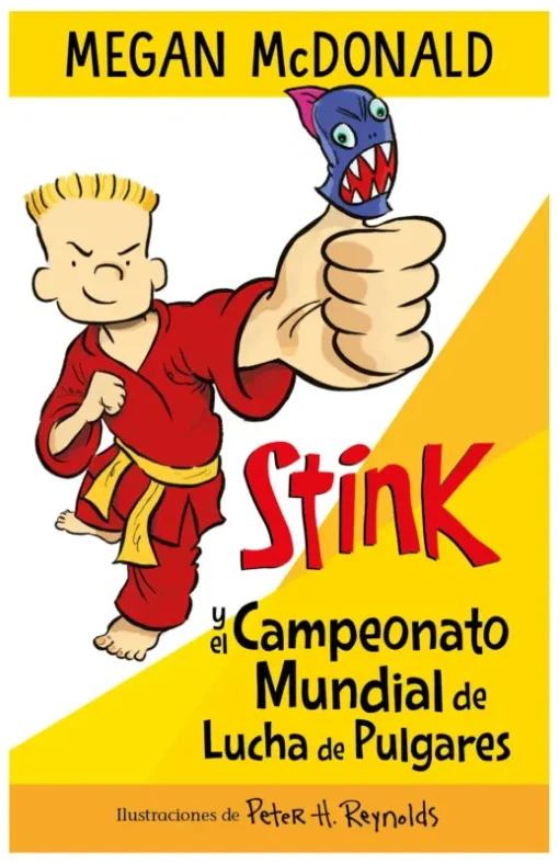 Stink y el campeonato mundial de la lucha de pulgares