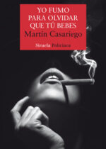 Yo fumo para olvidar que tú bebes