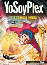 Yo soy Plex y la pirámide maldita