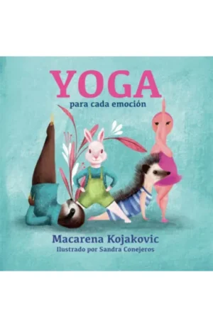 Yoga para cada emoción