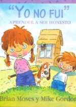 Yo no fui Aprender a ser honesto