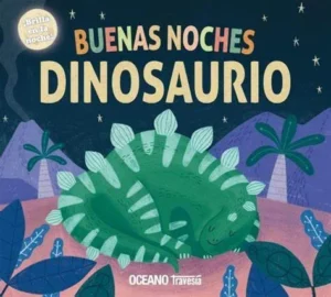 Buenas noches Dinosaurio