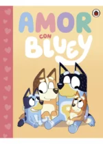 Amor con Bluey