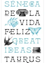 De la vida feliz