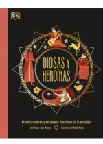 Diosas y Heroínas