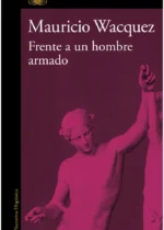 Frente a un hombre armado