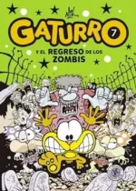 Gaturro y el regreso de los zombis (Gaturro 7)