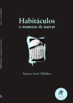 Habitáculos o maneras de narrar