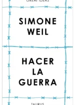 Hacer la guerra