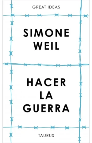 Hacer la guerra