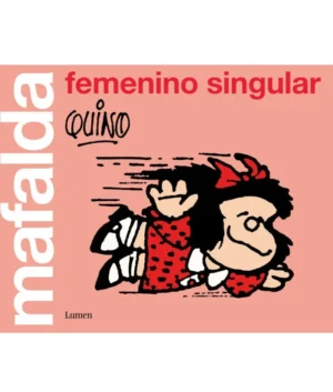 Mafalda. Femenino singular