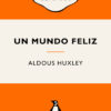 Un Mundo Feliz 2 mundo feliz