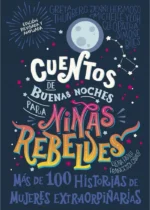 Cuentos de buenas noches para niñas rebeldes