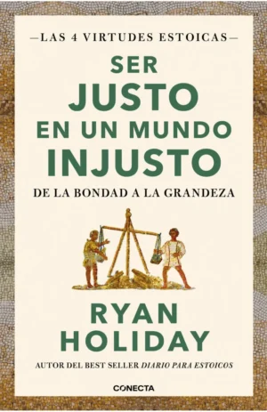 Ser justo en un mundo injusto