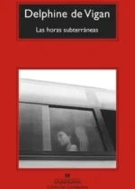Las horas subterráneas