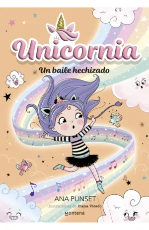 Unicornia 6. Un baile hechizado