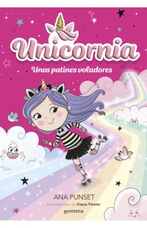 Unicornia 8- Unos patines voladores