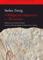 "Obligación impuesta" y "Wondrak"