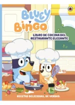 Bluey y Bingo. Libro de cocina del restaurante elegante