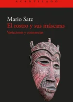 El rostro y sus máscaras