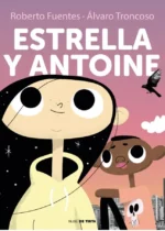 Estrella y Antoine