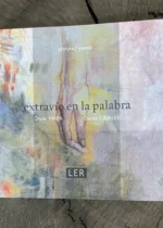 Extravío en la palabra