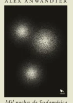 Mil noches de Sudamérica