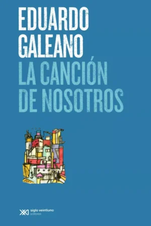 La canción de nosotros