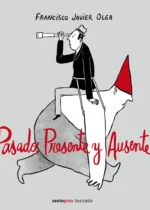 Pasado, presente y ausente