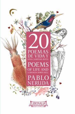 20 poemas de vida y una campana rota / 20 Poems of Life and a Broken-down Bell