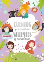 Cuentos para niñas valientes y soñadoras