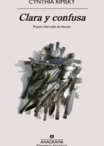 Clara y confusa