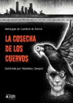 La cosecha de los cuervos