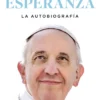 Esperanza. La autobiografía