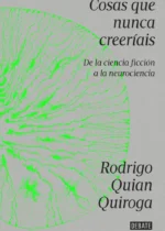 Cosas que nunca creeríais