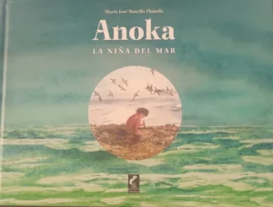 Anoka. La niña del mar