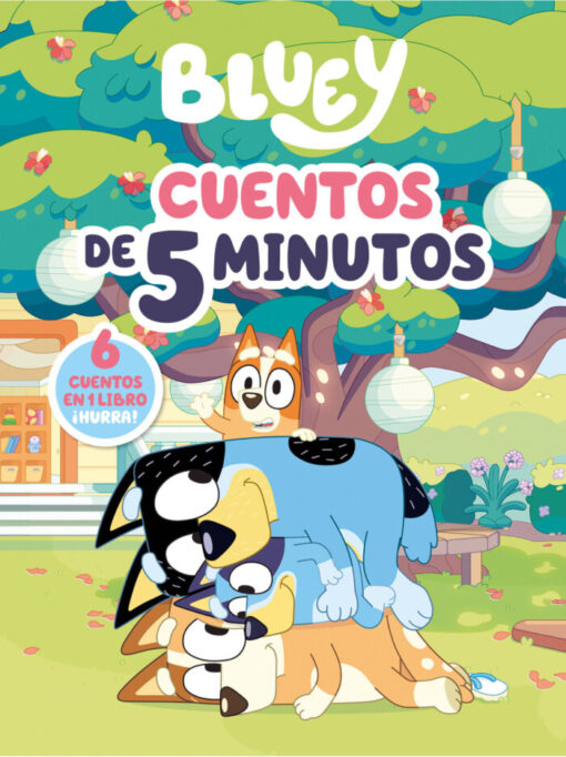 Bluey. Cuentos de 5 minutos