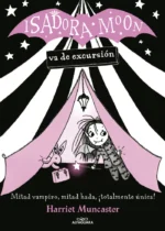 Isadora Moon 2 va de excursión