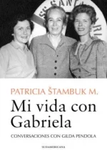 Mi vida con Gabriela