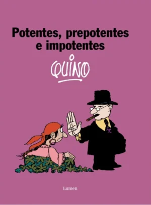 Potentes, prepotentes e impotentes