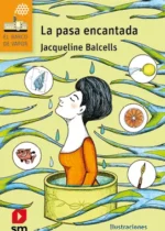 La pasa encantada