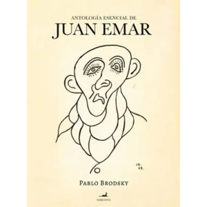 Antología esencial de Juan Emar