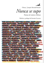 Nunca se supo Poemas de músicos chilenos